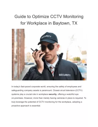 Guide to Optimize CCTV Monitoring for Workplace in Baytown, TX