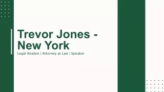 Trevor Jones - New York - A Proven Authority