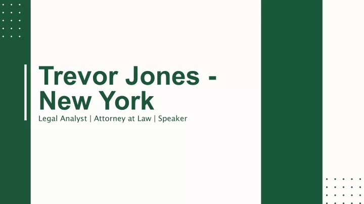 trevor jones new york legal analyst attorney