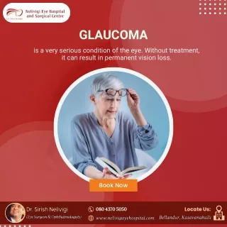 Glaucoma | Best Eye Hospital in Bellandur, Bangalore | Nelivigi Eye Hospital