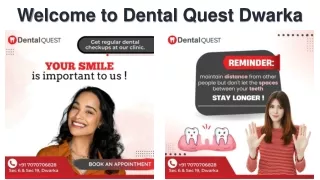 Dentist in dwarka