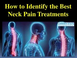 How to Identify the Best Neck Pain Treatments
