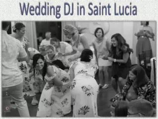 Wedding DJ in Saint Lucia