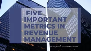 five important metrics in revenue management