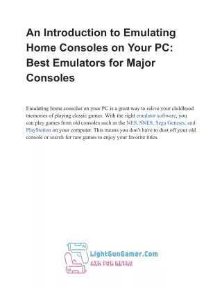 An Introduction to Emulating Home Consoles on Your PC: Best Emulators for Major