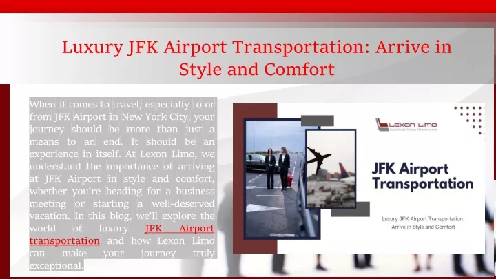 luxury jfk airport transportation arrive in style
