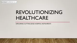 revolutionizing healthcare
