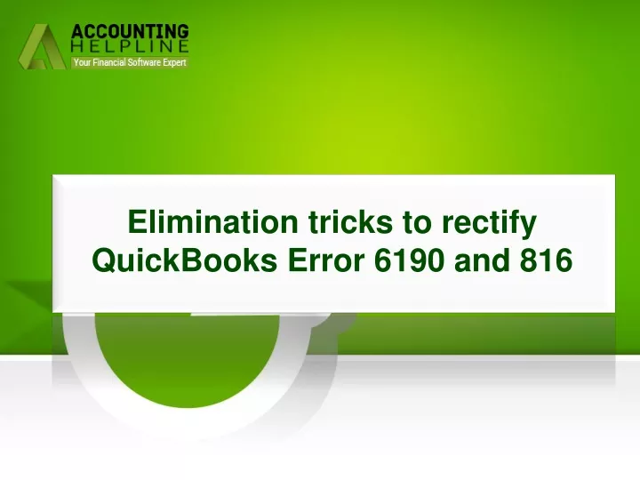 elimination tricks to rectify quickbooks error 6190 and 816