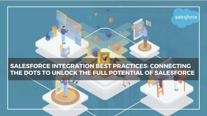 salesforce integration best practices connecting