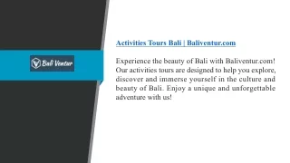 Activities Tours Bali  Baliventur.com