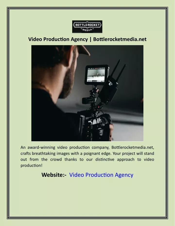 video production agency bottlerocketmedia net