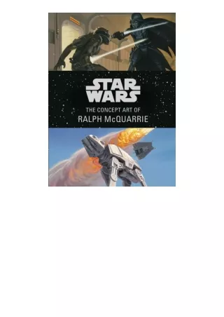 ❤️get (⚡️pdf⚡️) download Star Wars: The Concept Art of Ralph McQuarrie Mini Book