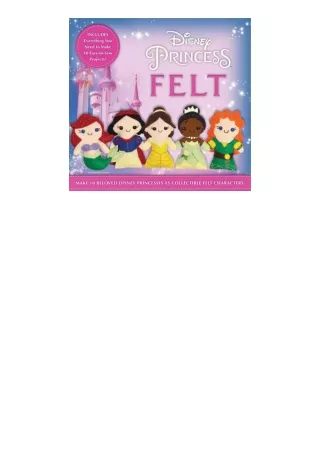 read ❤️ebook (✔️pdf✔️) Disney Princess Felt Felt Kits