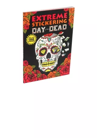 free read (✔️pdf❤️) Extreme Stickering Day of the Dead