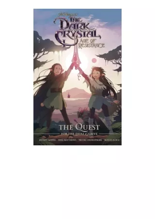 ❤️get (⚡️pdf⚡️) download Jim Henson s The Dark Crystal: Age of Resistance: The Q