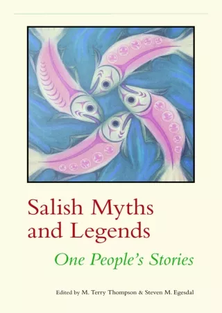 ❤READ✔ [PDF]  Salish Myths and Legends: One People's Stories (Native Literatures