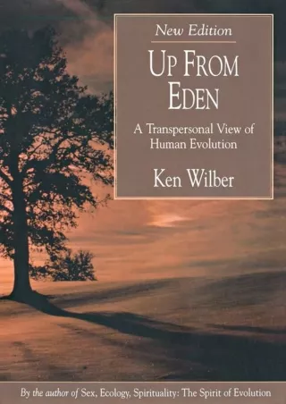 ❤Download⭐ Book [PDF]  Up from Eden: A Transpersonal View of Human Evolution