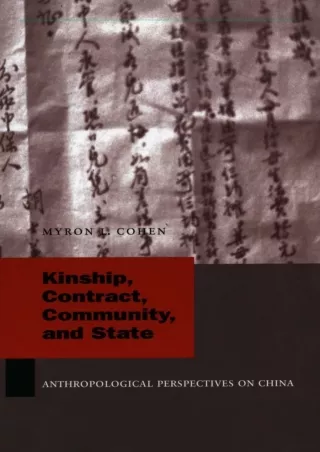 PDF/❤READ✔  Kinship, Contract, Community, and State: Anthropological Perspective