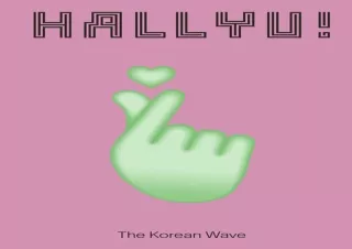 ❤Download❤ Hallyu!: The Korean Wave Free
