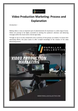 Video Production Marketing: Process and Explanation