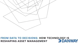 From Data to Decisions: How Technology is Reshaping Asset Management
