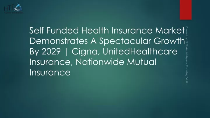 Ppt Self Funded Health Insurance Market Powerpoint Presentation Free Download Id12743144