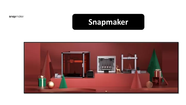 snapmaker