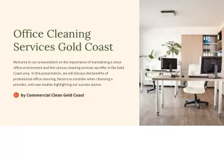 Shine Your Office with Professional Cleaning Services on the Gold Coast