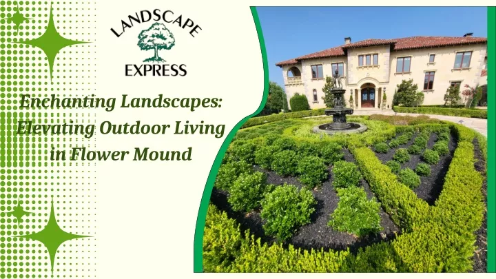 enchanting landscapes elevating outdoor living