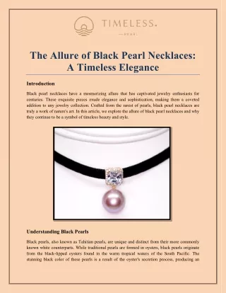 The Allure of Black Pearl Necklaces: A Timeless Elegance