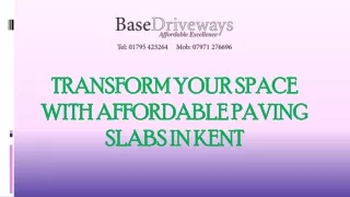 Transform Your Space with Affordable Paving Slabs in Kent