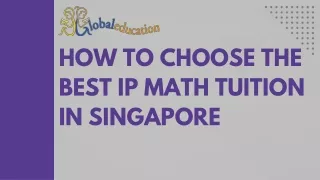 How To Choose The Best IP Math Tuition In Singapore