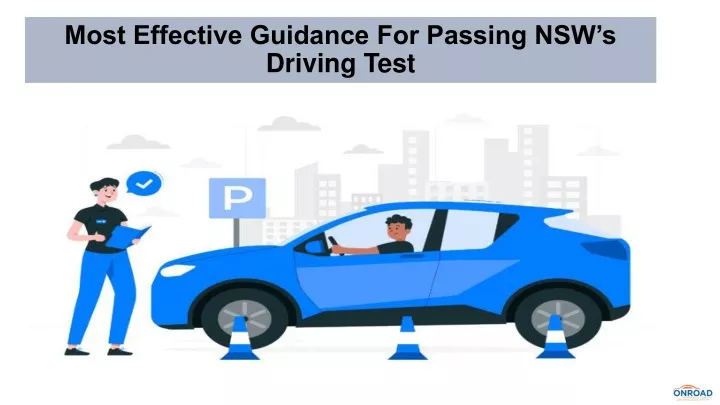 most effective guidance for passing nsw s driving test
