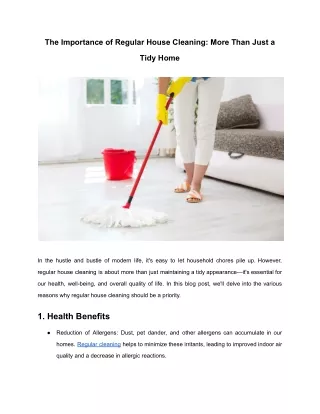 The Importance of Regular House Cleaning_ More Than Just a Tidy Home