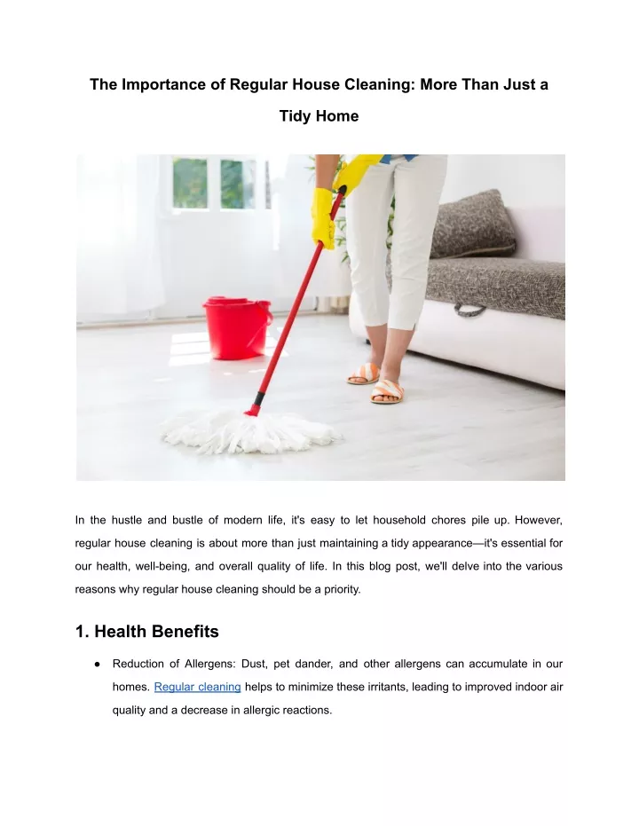 the importance of regular house cleaning more