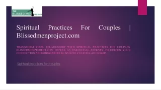 Spiritual Practices For Couples  Blissedmenproject.com
