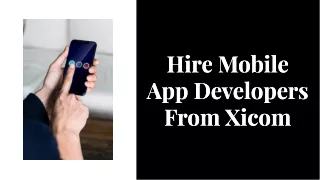 Hire Mobile App Developers | Xicom