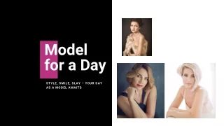 Model for a Day