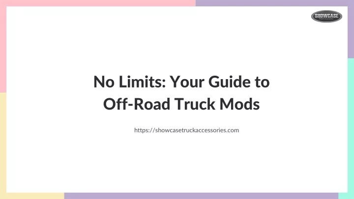 no limits your guide to off road truck mods