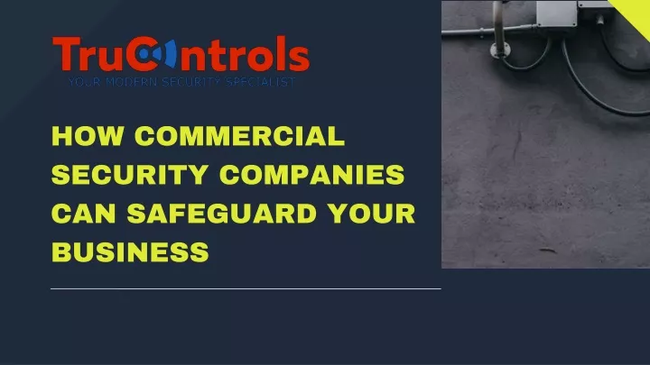 how commercial security companies can safeguard