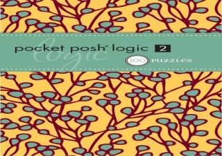 Pdf⚡️(read✔️online) Pocket Posh Logic 4: 100 Puzzles