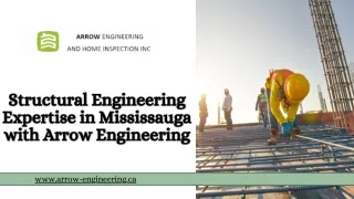 Structural Engineering Expertise in Mississauga with Arrow Engineering