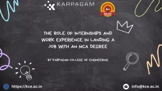 THE ROLE OF INTERNSHIPS AND WORK EXPERIENCE IN LANDING A JOB WITH AN MCA DEGREE
