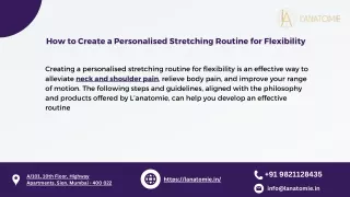 How to Create a Personalised Stretching Routine for Flexibility