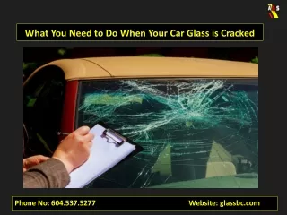 What You Need to Do When Your Car Glass is Cracked