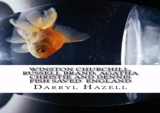 [PDF]❤️DOWNLOAD⚡️ Winston Churchill, Russell Brand, Agatha Christie and Dennis Fish saved