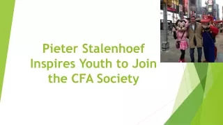 Pieter Stalenhoef Inspires Youth to Join the CFA Society