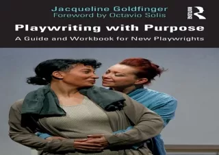 download⚡️[EBOOK]❤️ Playwriting with Purpose