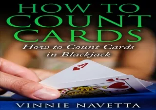 PDF✔️Download❤️ How to Count Cards: How to Count Cards in Blackjack