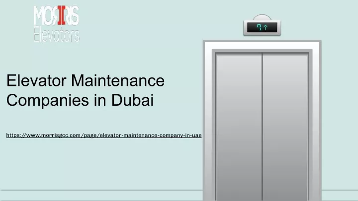 elevator maintenance companies in dubai